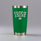 Irish - St. Patrick's Day 20oz Stainless Steel Tumbler