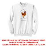 CMM - Don't Be a Chicken - All Shirt Styles
